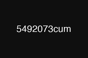 5492073cum