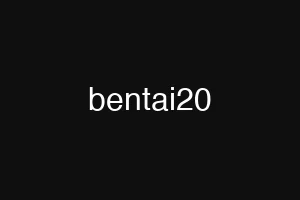 bentai20